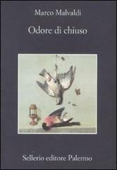 Odore di chiuso.