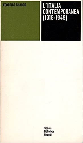 L'Italia contemporanea (1918-1948).