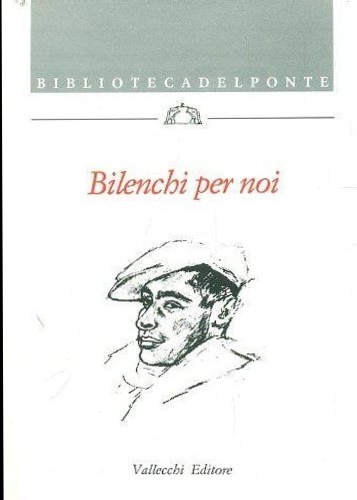 Bilenchi per noi.