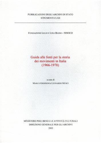 Guida alle fonti per la storia dei movimenti in Italia …