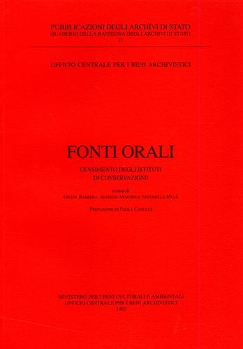 Fonti Orali. Censimento degli Istituti di Conservazione.