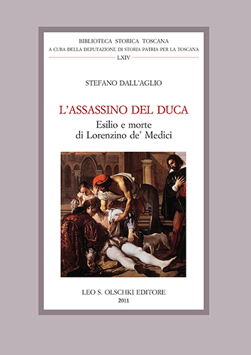 L' assassino del Duca. Esilio e morte di Lorenzino de' …