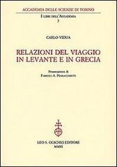 Relazioni del viaggio in Levante e in Grecia.