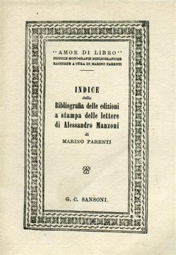 Indice della bibliografia delle edizioni a stampa delle lettere di …