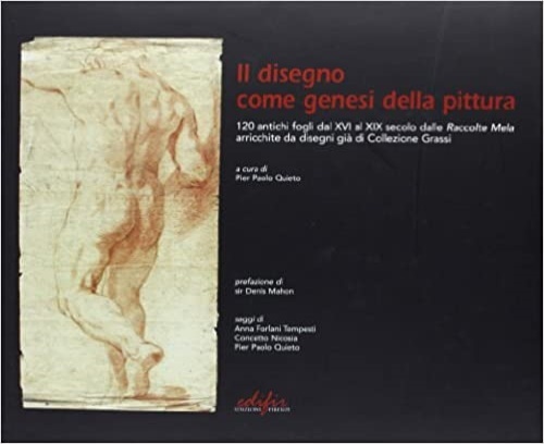 Il disegno come genesi della pittura. 120 antichi fogli dal …