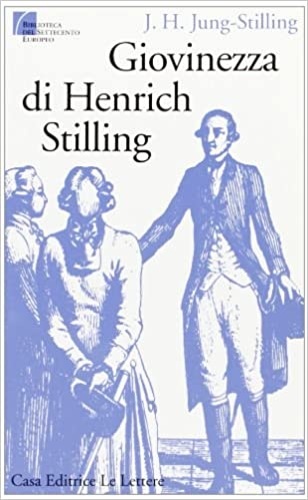 Giovinezza di Henrich Stilling.