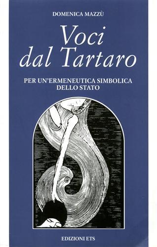 Voci dal Tartaro. Per un’ermeneutica simbolica dello stato.