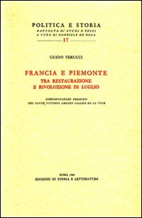 Francia e Piemonte tra Restaurazione e Rivoluzione di Luglio.