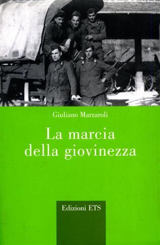 La marcia della giovinezza.