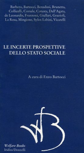 Le incerte prospettive dello stato sociale.