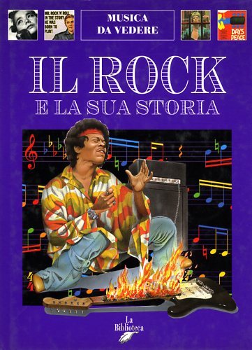 Il Rock e la sua storia.