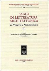 Saggi di letteratura architettonica, da Vitruvio a Winckelmann vol.III.