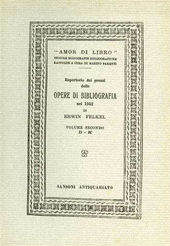 Repertorio dei prezzi delle opere di bibliografia nel 1952. I:A-C …