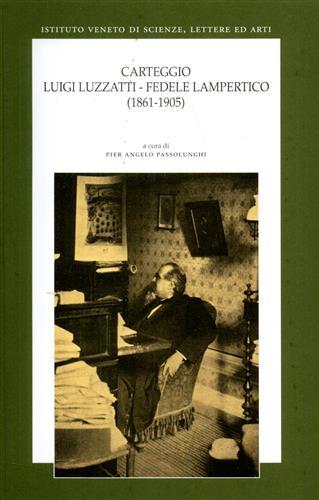 Carteggio 1861-1905.