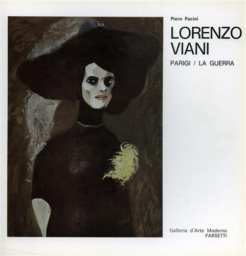 Lorenzo Viani. Parigi La Guerra.