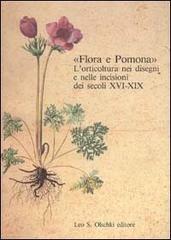 Flora e Pomona. L'orticultura nei disegni e nelle incisioni dei …