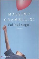 Fai bei sogni.