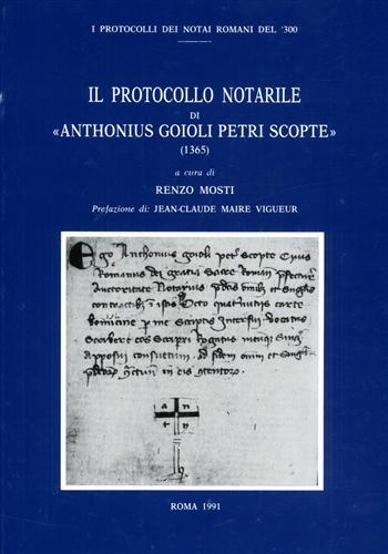 Il Protocollo notarile di "Anthonius Goioli Petri Scopte" (1365).