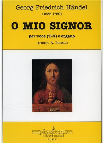 O mio Signor.