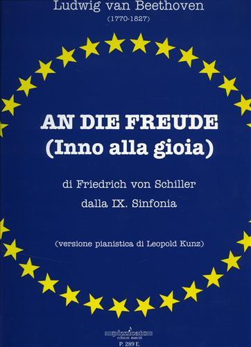 An Die freude (Inno alla gioia) di Friedrich von Schiller …