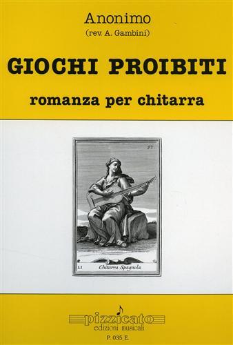 Giochi proibiti.
