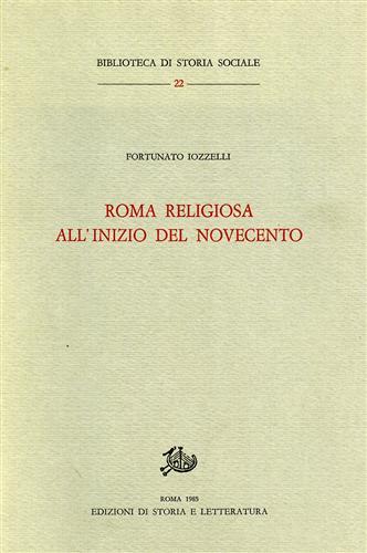 Roma religiosa all'inizio del Novecento.