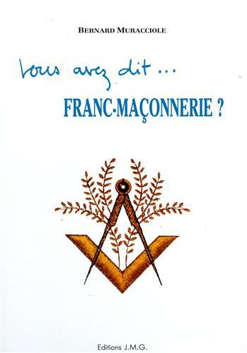 Vous avez dit. Franc-Maçonnerie? Tous les grands maitres de la …