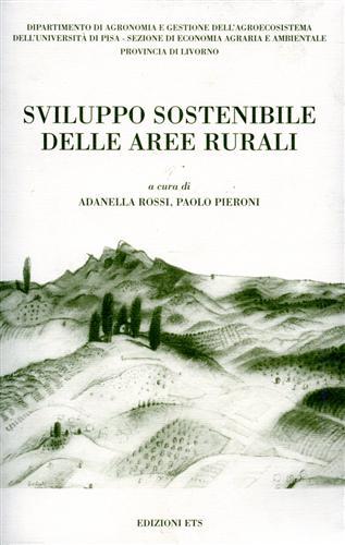 Sviluppo sostenibile delle aree rurali.
