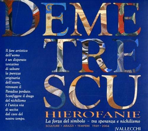 Hierofanie. La forza del simbolo tra speranza e nichilismo. Sculture …
