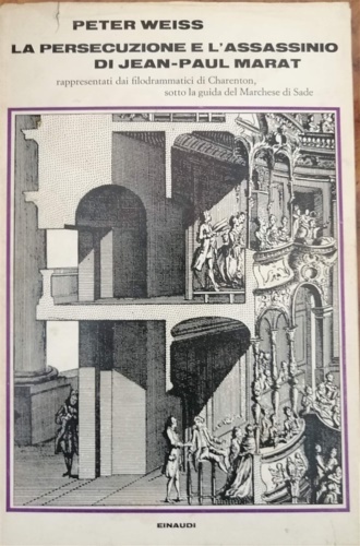 La persecuzione e l'assassinio di Jean-Paul Marat, rappresentati dai filodrammatici …