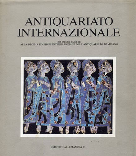 Catalogo della X Edizione della Mostra Internazionale dell'Antiquariato di Milano,1990.