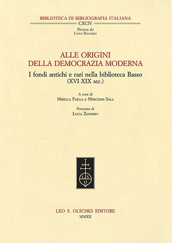 Alle origini della democrazia moderna. I fondi antichi e rari …