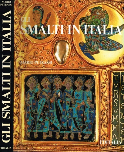 Gli smalti in Italia.
