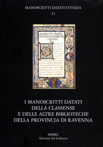 I manoscritti datati della Classense e delle altre biblioteche della …
