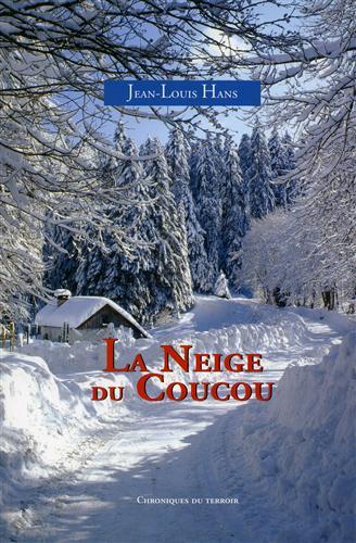 La neige du coucou.