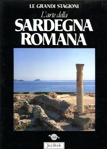 L'Arte della Sardegna Romana.