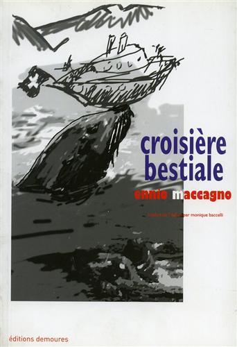 Croisière bestiale.