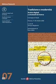 Tradizione e modernità. Archivi digitali e strumenti di ricerca.