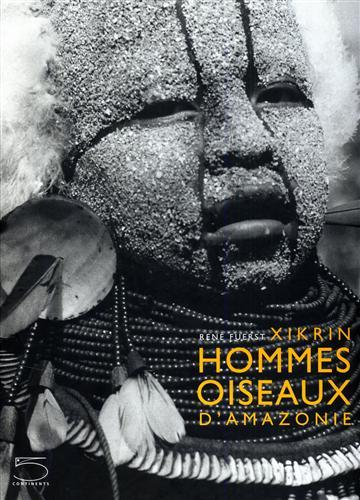 Xikrin Hommes Oiseaux d'Amazonie.