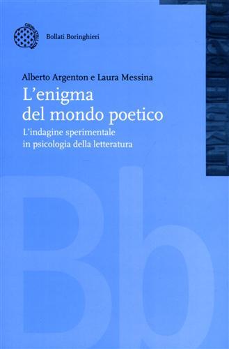 L' enigma del mondo poetico. L'indagine sperimentale in psicologia della …