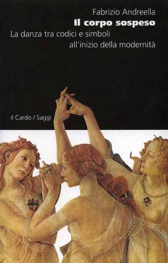 Il corpo sospeso. La danza tra codici e simboli all'inizio …
