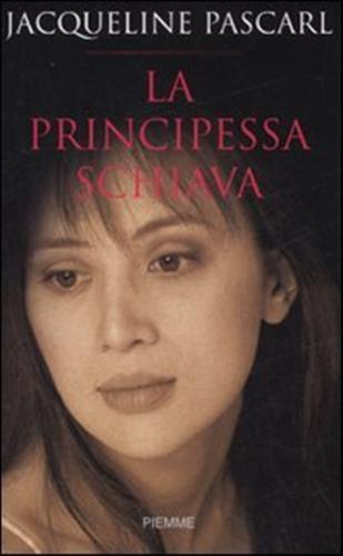 La principessa schiava.