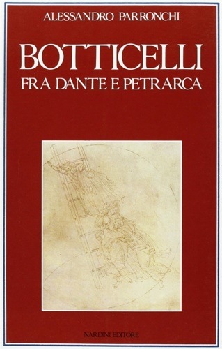 Botticelli fra Dante e Petrarca.