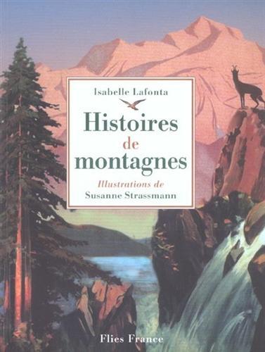 Histoires de montagnes.