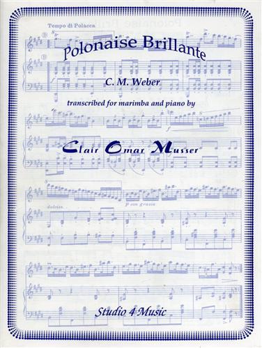 Polonaise Brillante. Op.72. Concerto for Marimba Solo with Piano accompaniment …