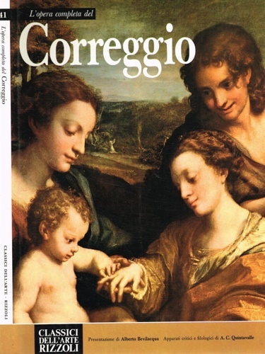 L'opera completa del Correggio.