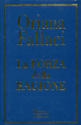 La forza della ragione.