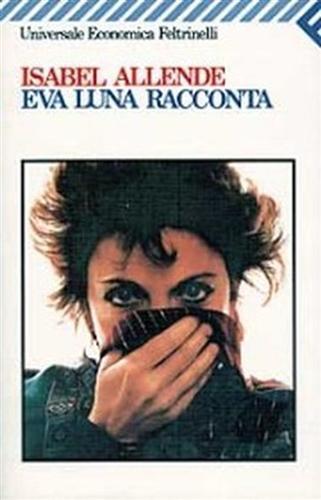 Eva Luna racconta.