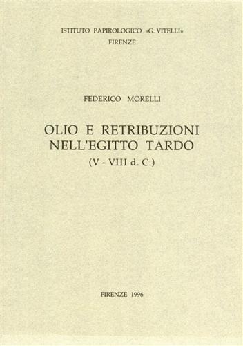 Olio e retribuzioni nell'Egitto tardo (V-VIII d.C.).