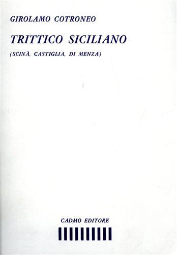 Trittico siciliano. (Scinà,Castiglia,Di Menza).